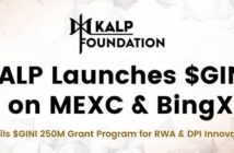 KALP Launches $GINI on MEXC & BingX, Unveils $GINI 250M Grant Program for RWA & DPI Innovation