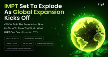 IMPT Set to Explode as Global Expansion Kicks Off